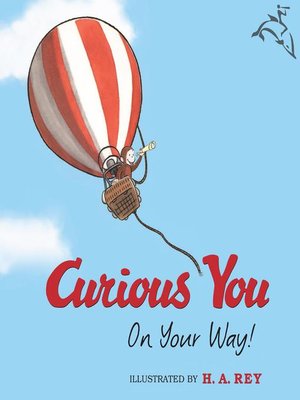 cover image of Curious George Curious You